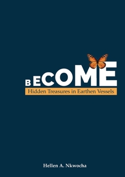Paperback Become: Hidden Treasures in Earthen Vessels Book