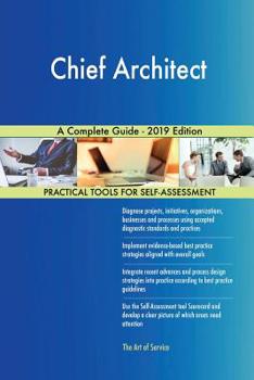 Chief Architect A Complete Guide - 2019 Edition