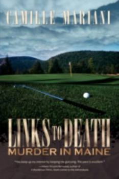 Paperback Links To Death: Murder In Maine Book