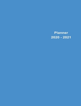 Paperback 2020-2021 Two Year Planner: Sky Blue Minimalist Clear Cover Two Year Planner, Two Year Calendar 2020-2021, Daily Monthly Planner 2020 Size 8.5 x 1 Book