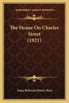 Paperback The House On Charles Street (1921) Book