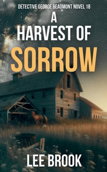 Paperback A Harvest of Sorrow [Large Print] Book