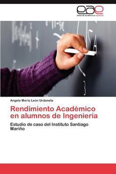 Paperback Rendimiento Academico En Alumnos de Ingenieria [Spanish] Book