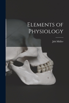 Paperback Elements of Physiology Book