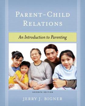 Paperback Parent-Child Relations: An Introduction to Parenting Book