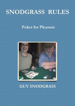 Paperback Snodgrass Rules: Poker for Pleasure Book