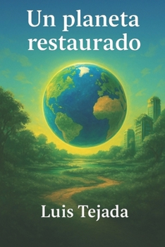 Paperback Un planeta restaurado [Spanish] Book