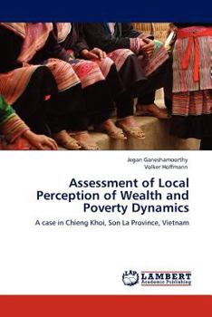 Paperback Assessment of Local Perception of Wealth and Poverty Dynamics Book