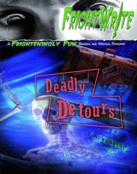 Paperback Fright Write: Deadly Detours Book