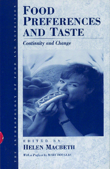 Hardcover Food Preference and Taste: Continuity and Change Book