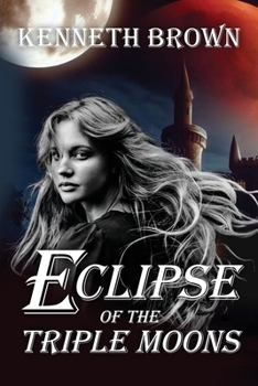 Paperback Eclipse of the Triple Moons Book