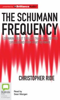 The Schumann Frequency - Book #1 of the Overseer Series