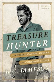 Paperback Treasure Hunter: A Memoir of Caches, Curses, and Confrontations Book