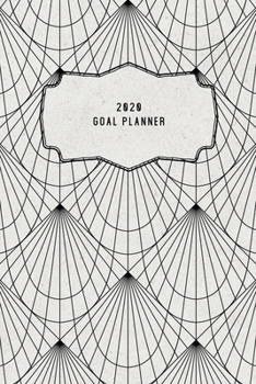 Paperback 2020 Goal Planner: 2020 Dated Goal Planner Focus Weekly Monthly Book