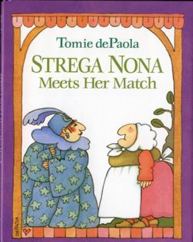 Hardcover Strega Nona Meets Her Match Book