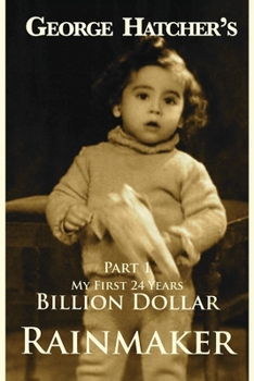 Paperback Billion Dollar Rainmaker Part I Book