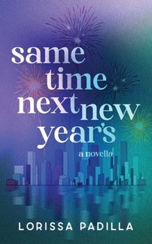 Paperback Same Time Next New Year's Book