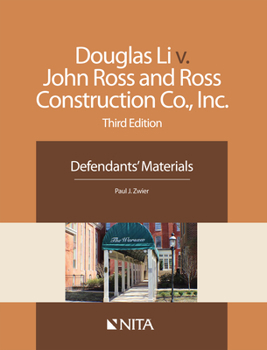 Paperback Douglas Li V. John Ross and Ross Construction Co., Inc.: Defendants' Materials Book
