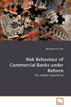 Paperback Risk Behaviour of Commercial Banks under Reform Book