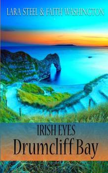 Drumcliff Bay - Book #3 of the Irish Eyes