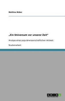 Paperback "Ein Universum vor unserer Zeit": Analyse eines populärwissenschaftlichen Artikels [German] Book