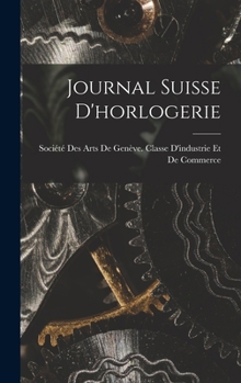 Hardcover Journal Suisse D'horlogerie [French] Book