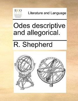 Paperback Odes descriptive and allegorical. Book