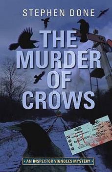 Paperback The Murder of Crows (Inspector Vignoles Mysteries) Book