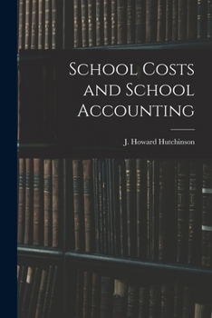Paperback School Costs and School Accounting Book