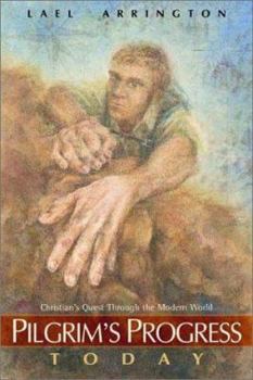 Paperback Pilgrim's Progress Today: Christian's Quest Through the Modern World Book