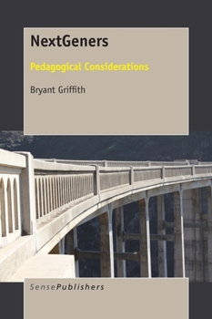Paperback Nextgeners: Pedagogical Considerations Book