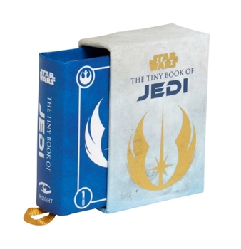 Hardcover Star Wars: The Tiny Book of Jedi (Tiny Book): Wisdom from the Light Side of the Force Book