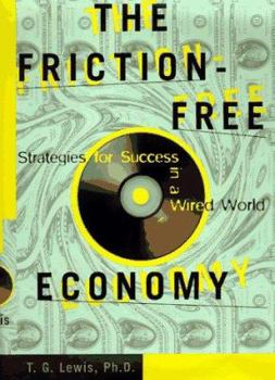 Hardcover The Friction-Free Economy: Marketing Strategies for a Wired World Book