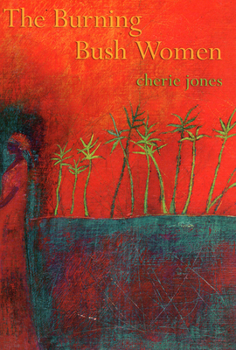 Paperback The Burning Bush Women and Other Stories Book