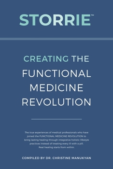 Paperback Storrie: Creating The Functional Medicine Revolution Book