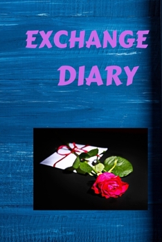 Exchange Diary: 6x9 lined personal notebook (exchange diaries small)