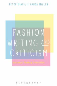 Paperback Fashion Writing and Criticism: History, Theory, Practice Book