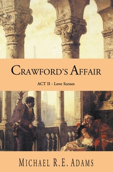 Paperback Crawford's Affair (Act 2): Love Scenes Book