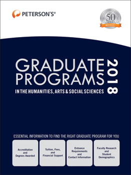 Hardcover Graduate Programs in the Humanities, Arts & Social Sciences 2018 Book