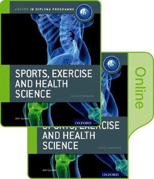 Paperback Ib Sports, Exercise and Health Science Print and Online Course Book Pack Book