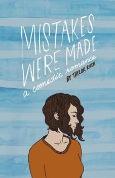 Paperback Mistakes Were Made: a comedic romance Book
