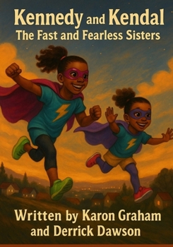 Kennedy and Kendal The Fast and Fearless Sisters