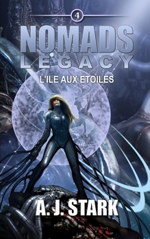 Paperback Nomads Legacy: L'île aux étoiles [French] Book