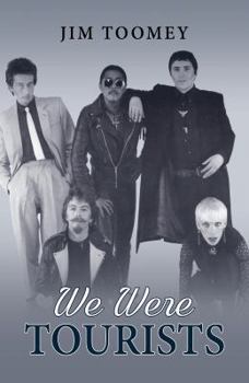 Hardcover We Were Tourists Book