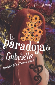 Paperback La paradoja de Gabrielle [Spanish] Book