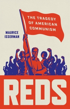 Hardcover Reds: The Tragedy of American Communism Book