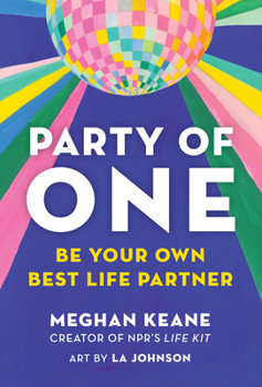 Hardcover Party of One: Be Your Own Best Life Partner Book