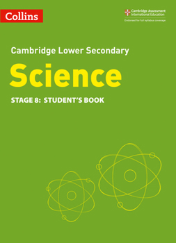 Paperback Collins Cambridge Lower Secondary Science - Lower Secondary Science Student's Book: Stage 8 Book