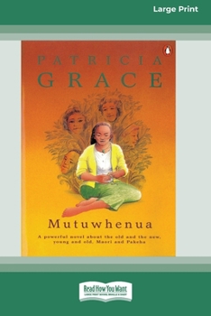 Paperback Mutuwhenua (16pt Large Print Edition) Book