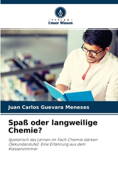 Paperback Spaß oder langweilige Chemie? [German] Book